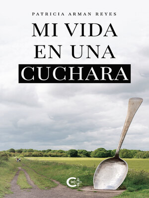 cover image of Mi vida en una cuchara